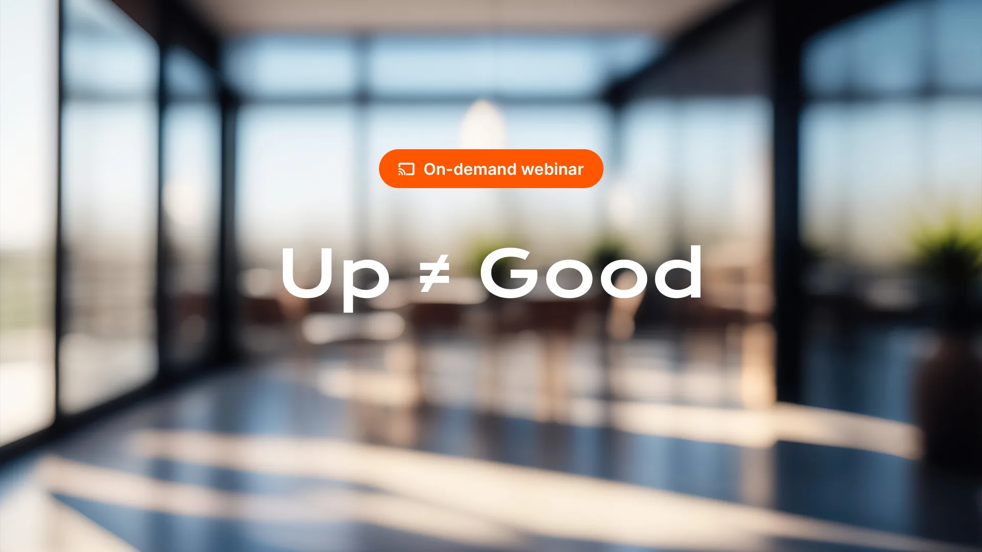 Webinar Up Good